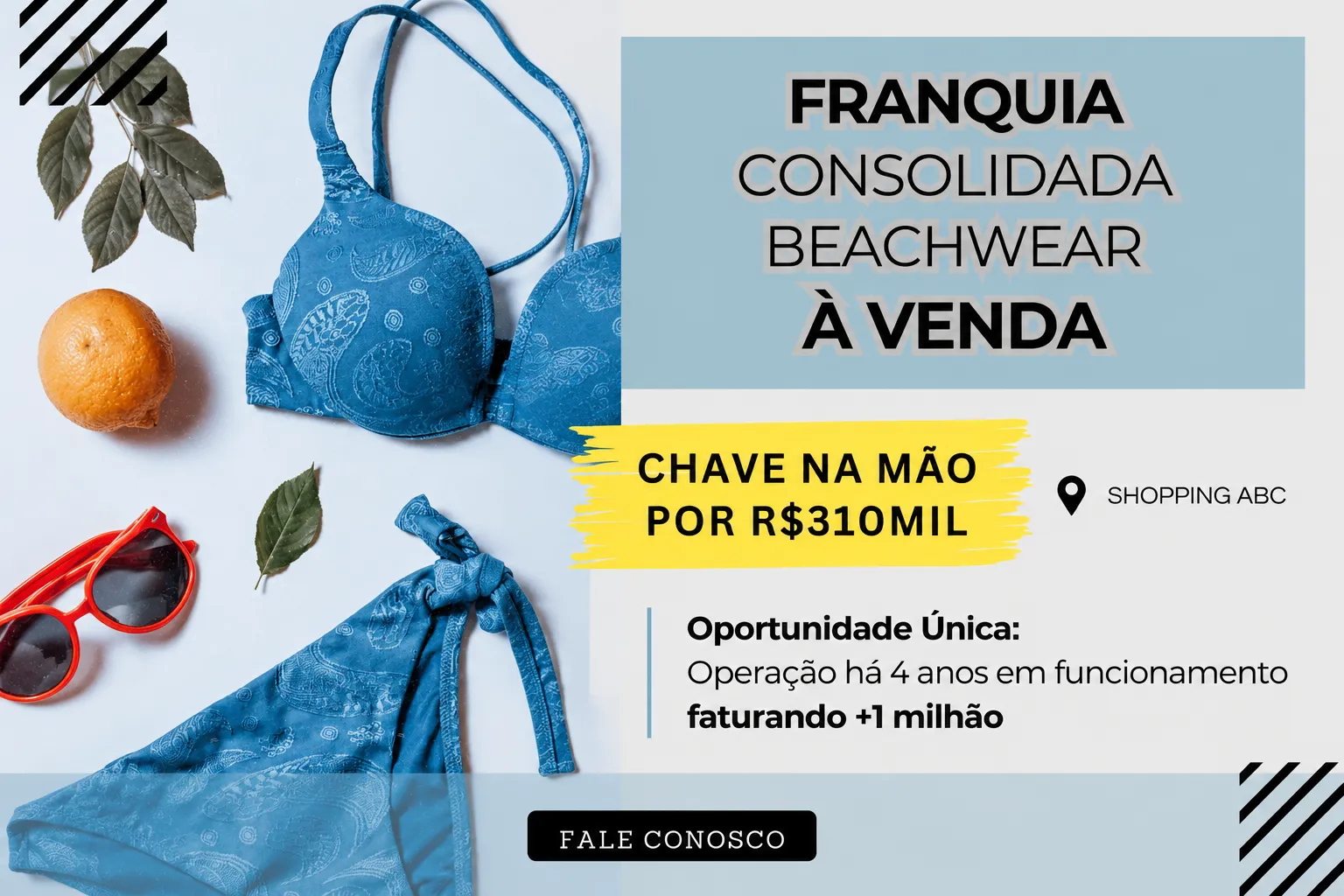 OPORTUNIDADE EXCLUSIVA: FRANQUIA BEACHWEAR CONSOLIDADA EM SANTO ANDRÉ POR R$ 310 MIL!