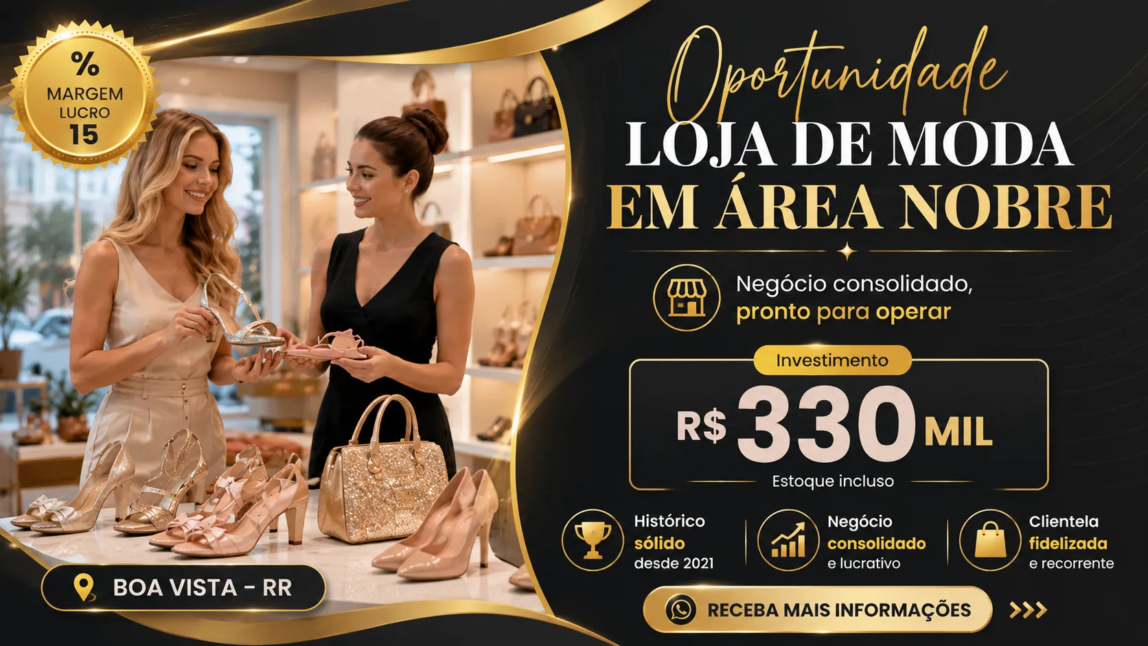 Franquia de Calçados à Venda em Boa Vista/RR Ponto Premium | Loja Estruturada | R$ 330.000,00