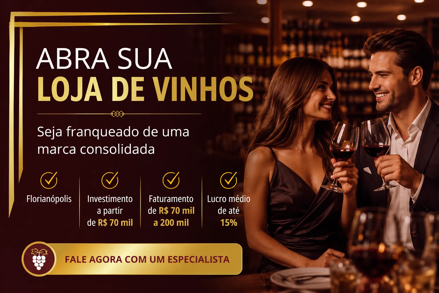 SEJA FRANQUEADO EM FLORIANÓPOLIS Invista em uma Loja de Vinhos em Região Premium | R$490.000,00