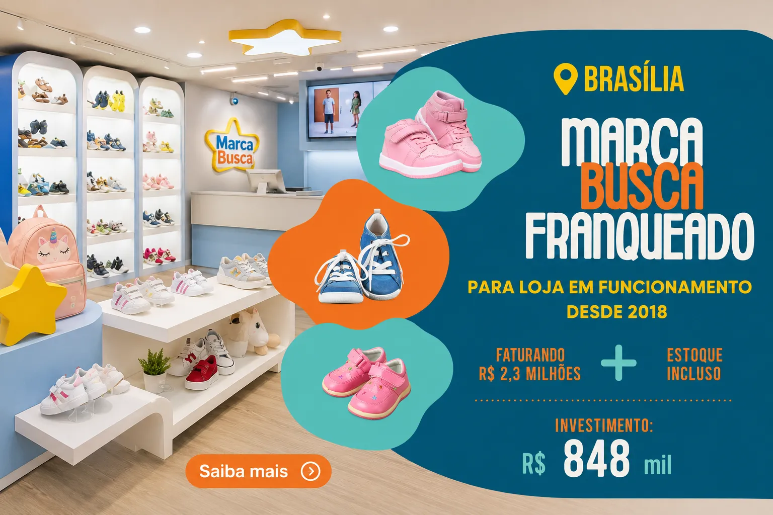 Oportunidade Única: Franquia de Calçados Infantis no ParkShopping Brasília por R$ 848 mil