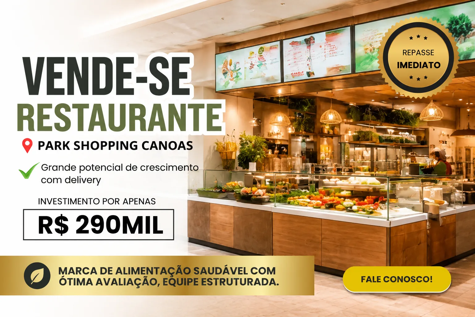 Repasse de Restaurante no ParkShopping Canoas por R$ 290 Mil – Pronto para Operar