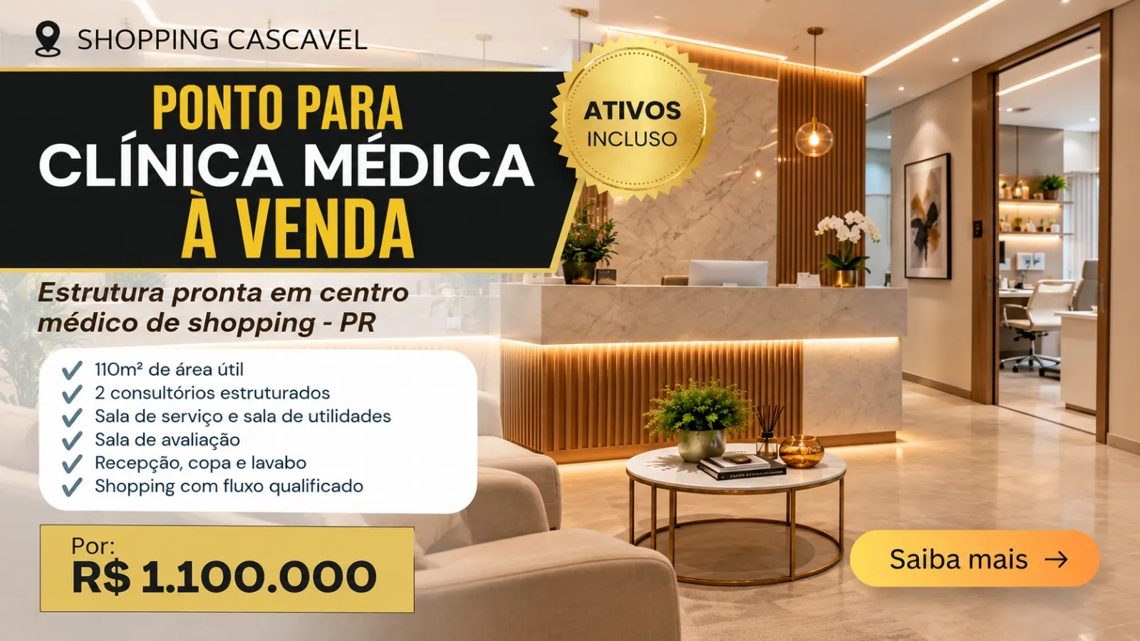 Ponto para clínica médica à venda | Estrutura pronta em centro médico de shopping | R$ 1.100.000,00