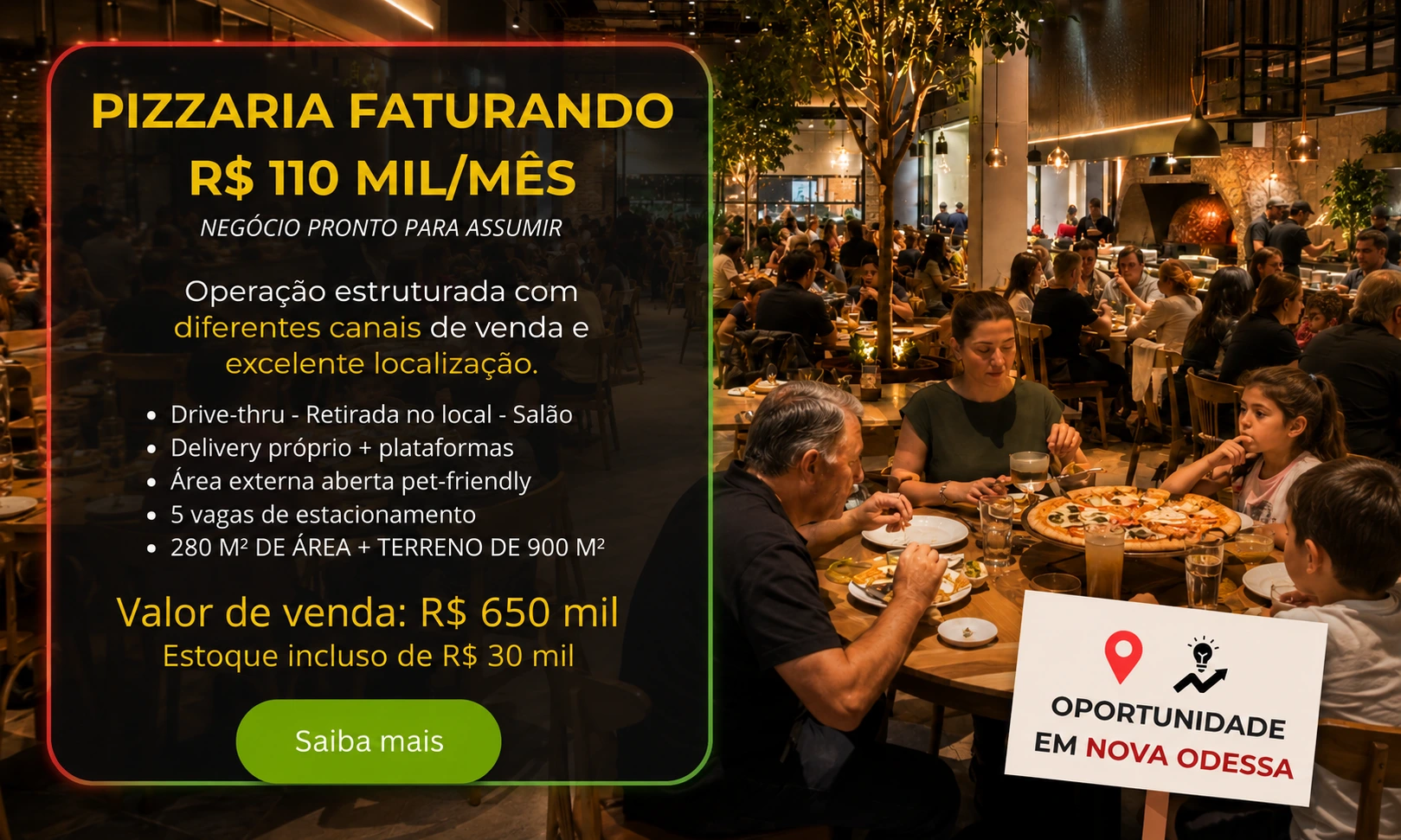 Pizzaria com Drive-Thru à Venda em Nova Odessa/SP | R$ 650 Mil