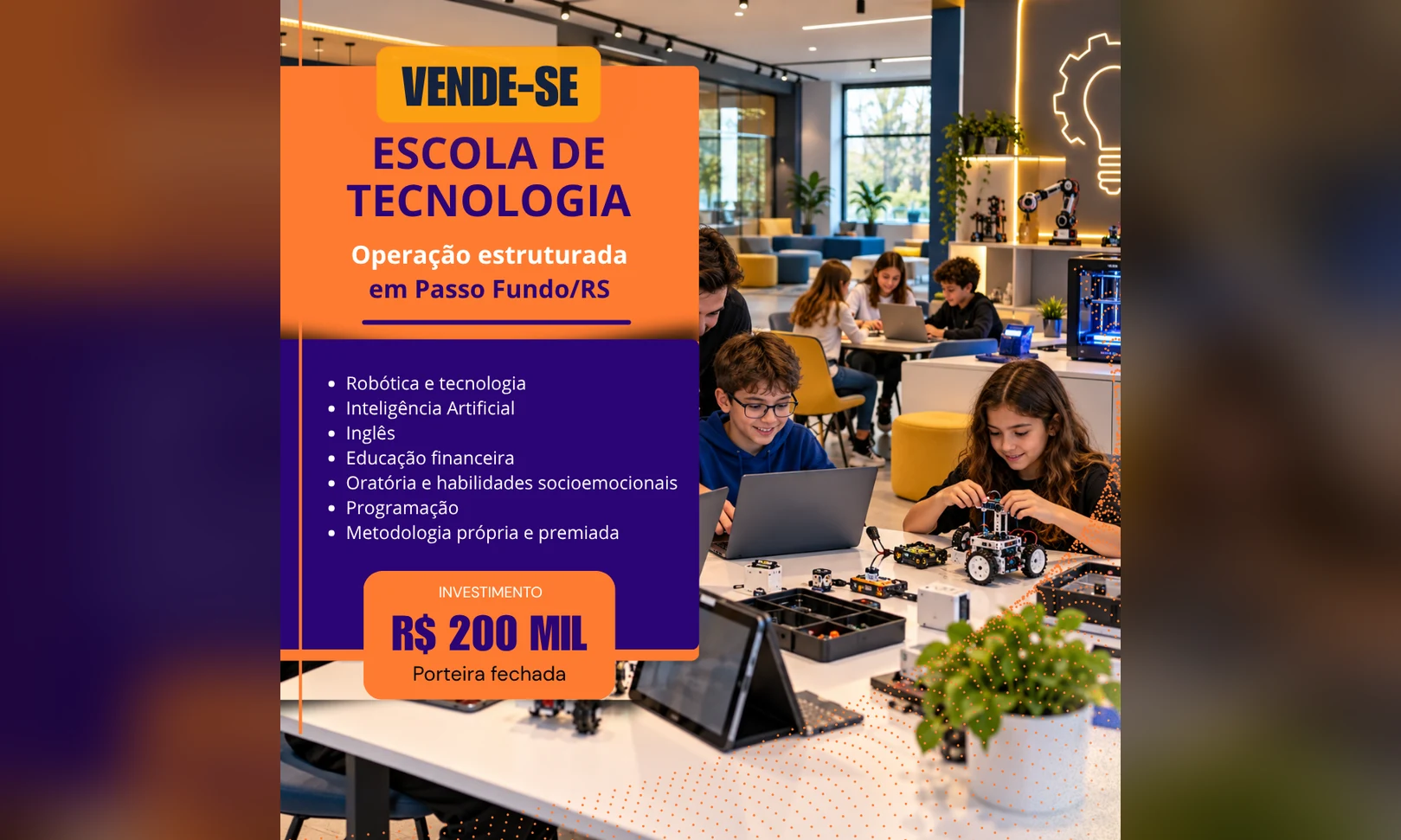 Franquia de Escola de Tecnologia à Venda em Passo Fundo/RS | R$ 200 Mil