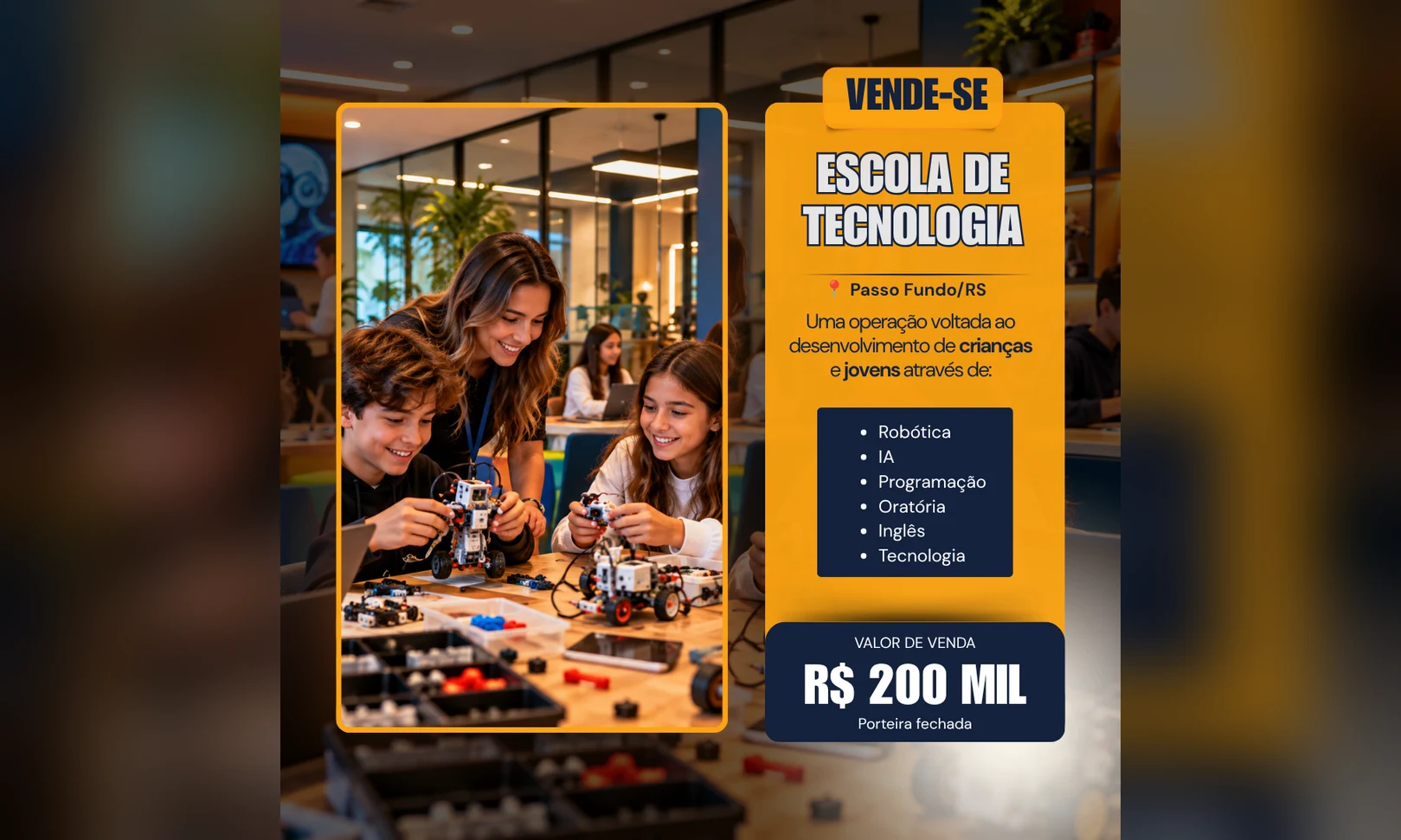 Galeria de Franquia de Escola de Tecnologia à Venda em Passo Fundo/RS | R$ 200 Mil