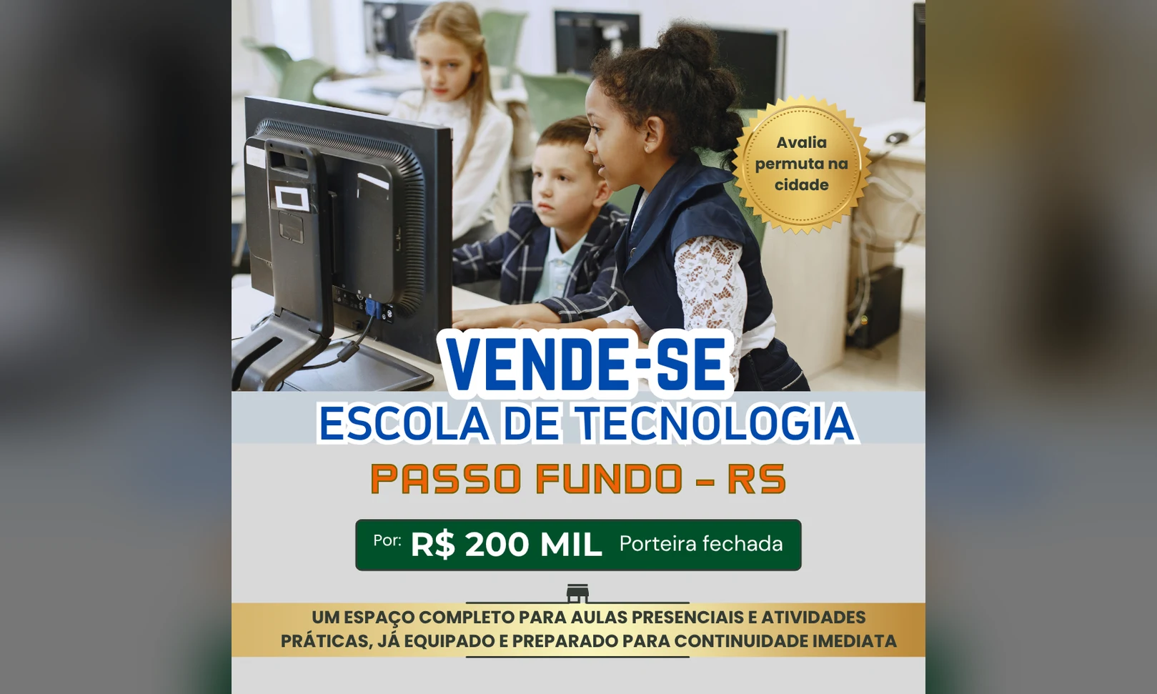 Galeria de Franquia de Escola de Tecnologia à Venda em Passo Fundo/RS | R$ 200 Mil