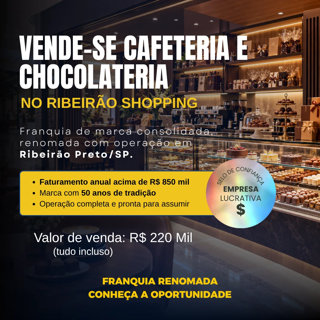 Galeria de Franquia de Cafeteria e Chocolateria à Venda no RibeirãoShopping, Ribeirão Preto/SP | R$ 220 Mil