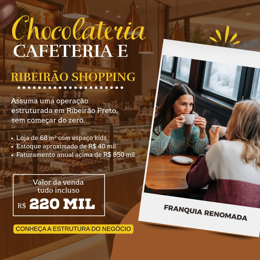 Galeria de Franquia de Cafeteria e Chocolateria à Venda no RibeirãoShopping, Ribeirão Preto/SP | R$ 220 Mil