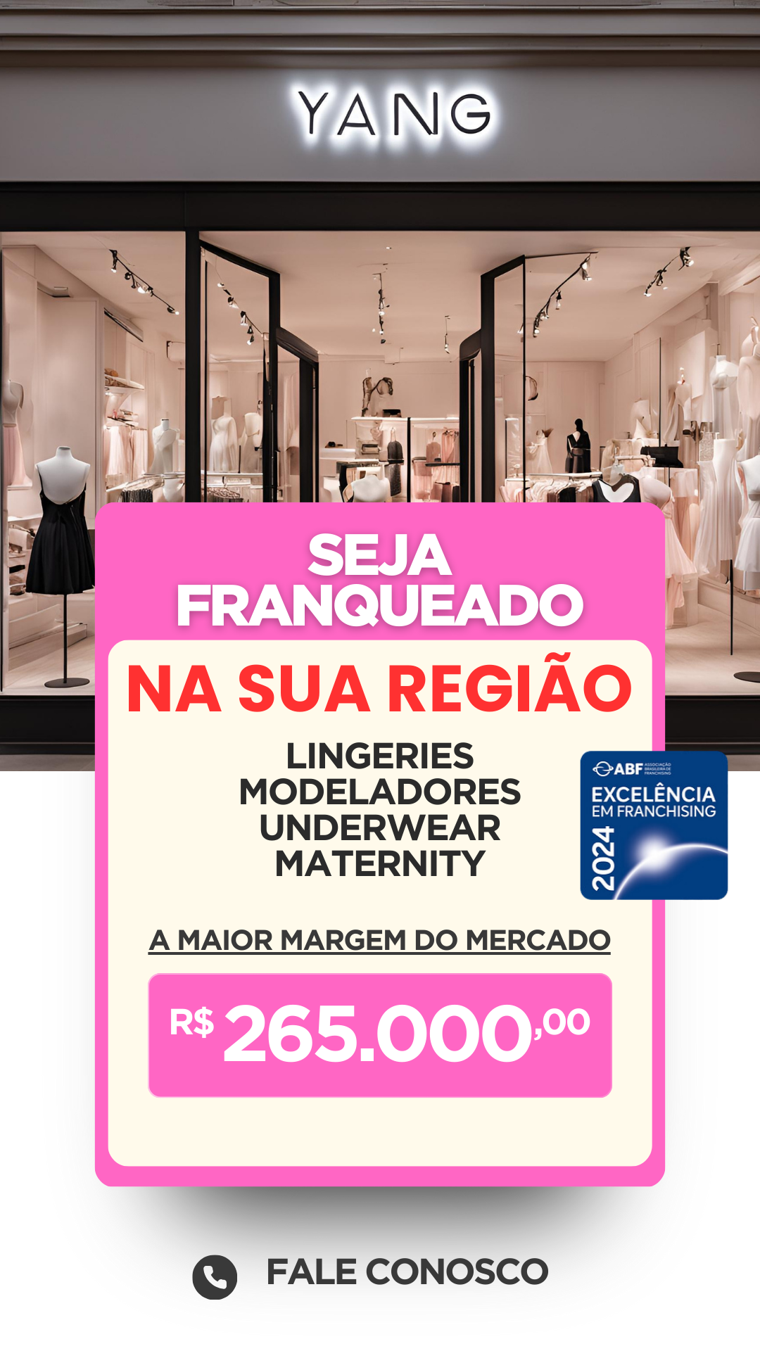 Loja YANG, Lingerie YANG, Modeladores YANG, Franquia YANG, Lingerie Brasil, Modeladores Brasil, Moda íntima YANG, Roupas íntimas YANG, Franquias de lingerie, Loja de lingerie Caxias do Sul, Lingerie de alta qualidade, Franquia de moda íntima, Lingerie para todas as idades, Modeladores confortáveis, Expansão franquias YANG