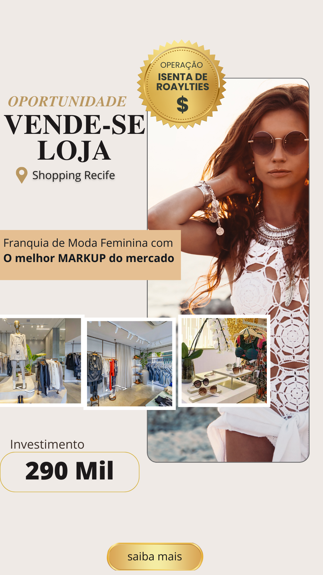 franquia de moda feminina, loja de moda no Shopping Recife, investimento em franquia de moda, oportunidade de negócio em Recife, loja de moda feminina em shopping, repasse de franquia, franquia com suporte integral, negócio de alta visibilidade, loja de moda com equipe qualificada, investimento em moda feminina, franquia pronta para operar, Shopping Recife